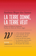 Terre donne, la terre veut (La)